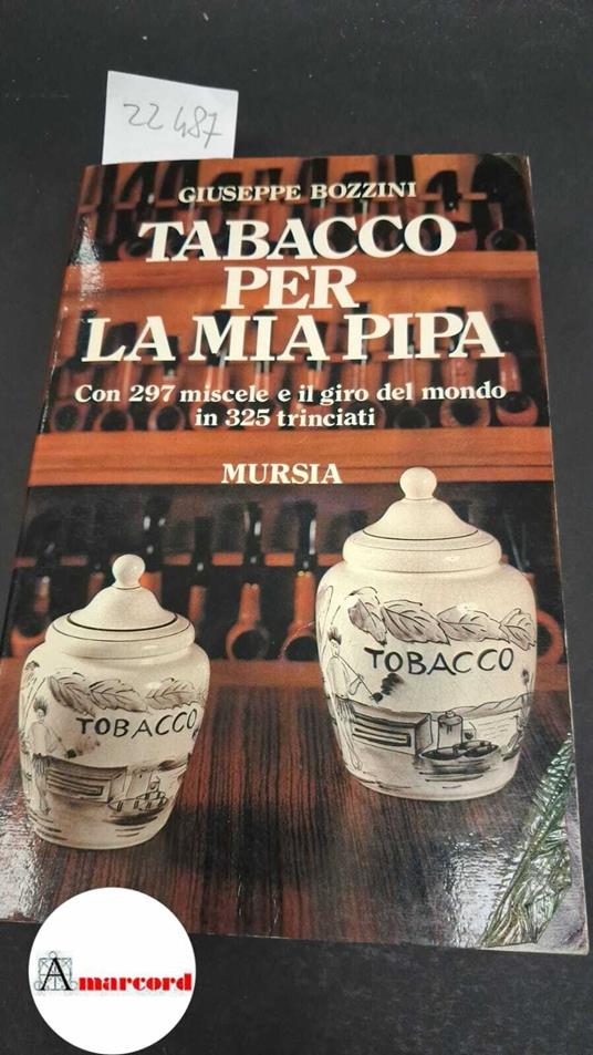 Tabacco per la prima pipa - Giuseppe Bozzini - copertina
