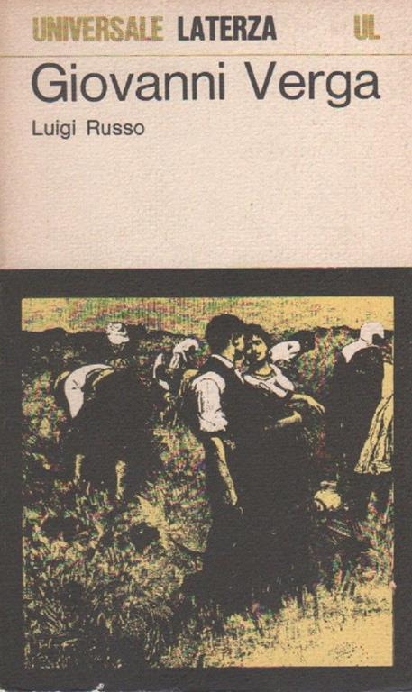 Luigi Russo. Giovanni Verga. Laterza. Bari - Luigi Russo - copertina