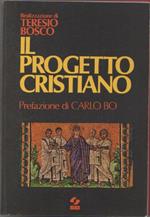Il progetto cristiano (I documenti del Concilio in lingua corrente)