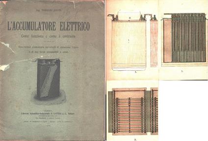 L' accumulatore elettrico. Come funziona e come è costruito. Tommaso Jervis - Tommaso Jervis - copertina