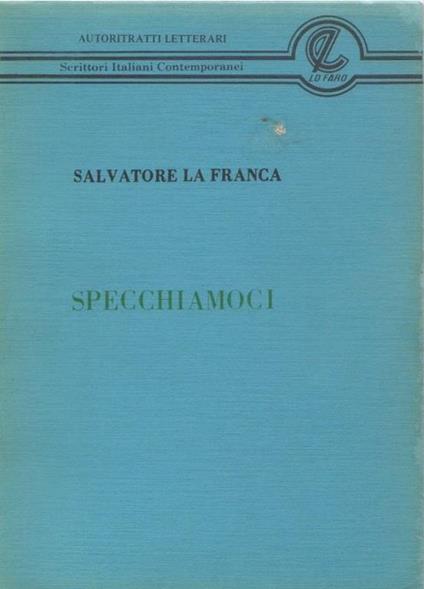 Specchiamoci. Salvatore La Franca - copertina
