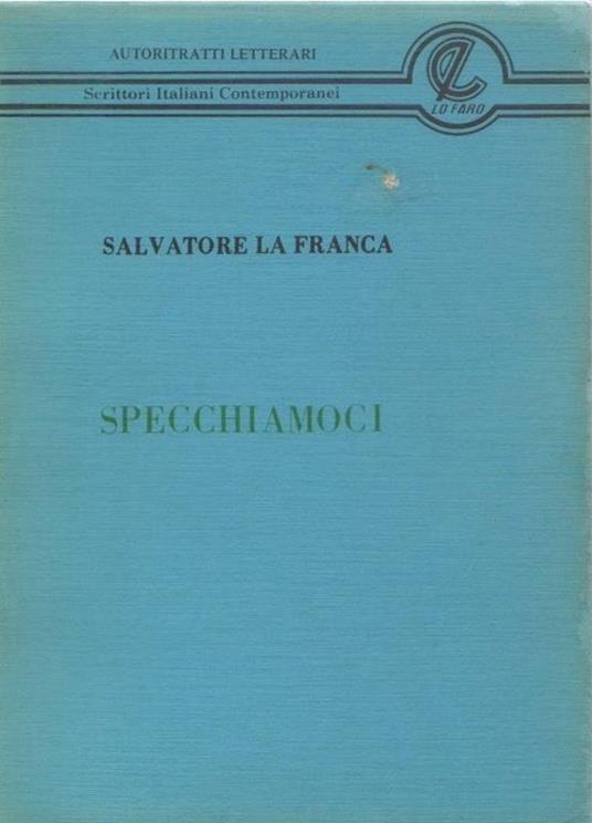 Specchiamoci. Salvatore La Franca - copertina