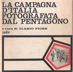 La campagna d'Italia fotografata dal pentagono. a cura di Ilario Fiore