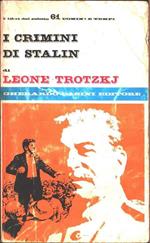 I crimini di Stalin. Leone Trotzkj