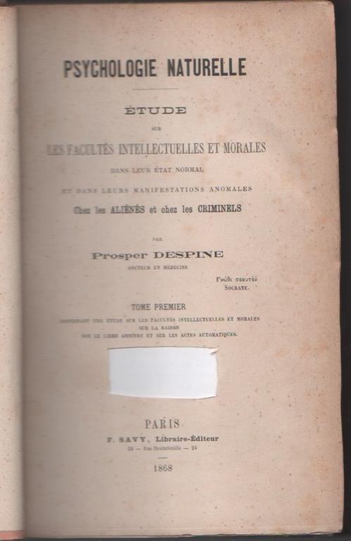 Psychologie naturelle étude sur les facultés Despine Prospere - copertina