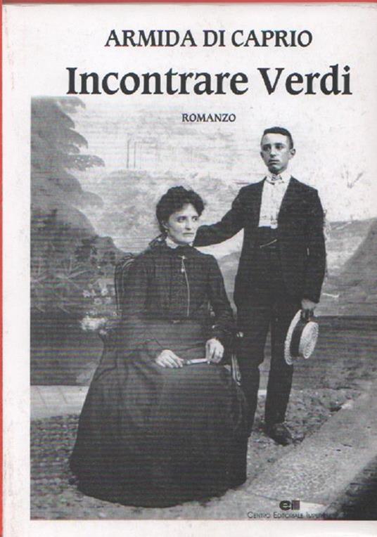 Incontrare Verdi. Di Caprio Armida. Centro Editoriale Imperiese - copertina