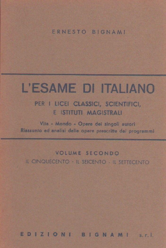 L' esame di italiano - vol.II - Bignami