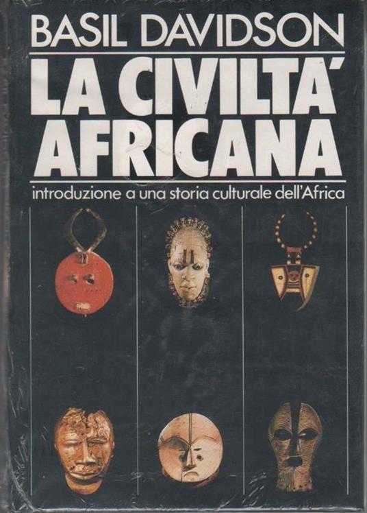 La civiltà africana. Introduzione a una storia culturale dell'Africa. Davidson - copertina