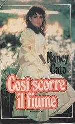 Così scorre il fiume