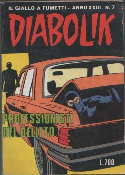 Diabolik. Professionisti del delitto. Anno XXIII. n. 7 - copertina