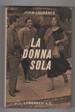 La donna sola. John Laurence