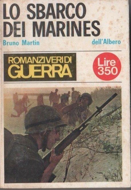 Lo sbarco dei marines - Bruno Martin - copertina