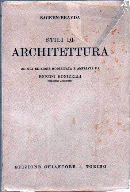 Stili di architettura - Von Sacken E., Brayda R - Sacken-Brayda - copertina