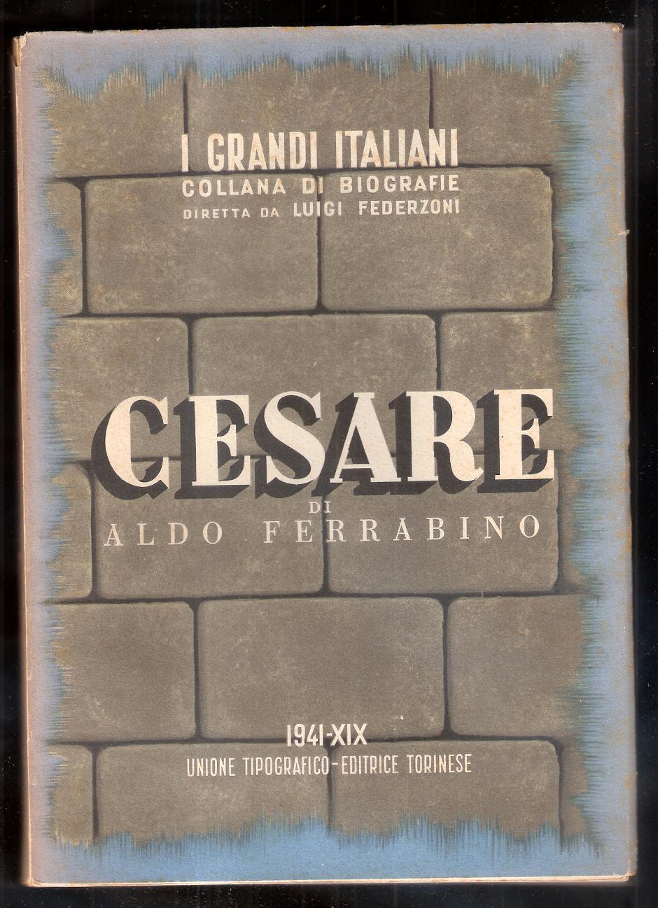 Cesare. Aldo Ferrabino