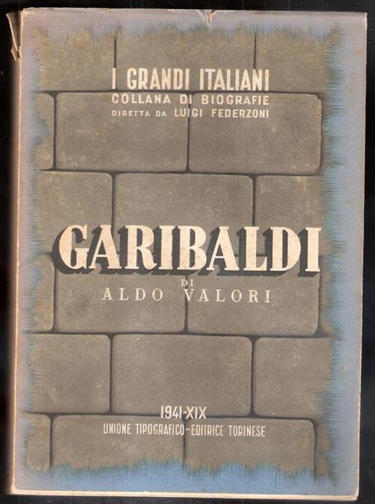 Garibaldi. Aldo Valori - Aldo Valori - copertina
