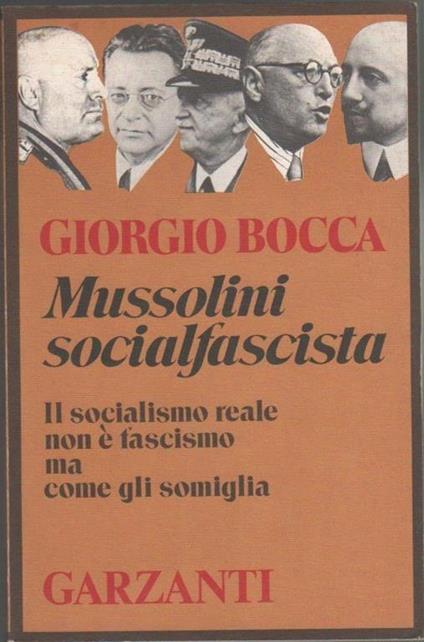 Mussolini socialfascista - Giorgio Bocca - copertina