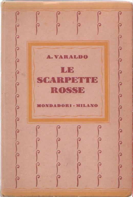 Scarpette rosse. Alessandro Varaldo - Alessandro Varaldo - copertina
