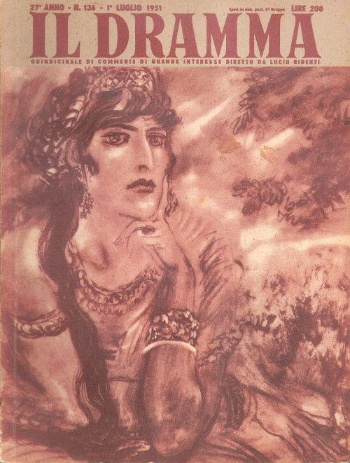 Il Dramma n°136 Anno 27 - 1 luglio 1951