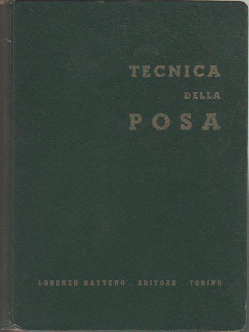 Tecnica della posa - coordinato da Rudolf Hans Hammer