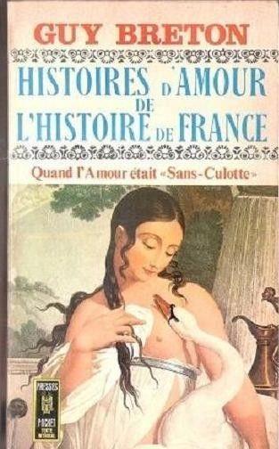 Histoires d'amour de l'histoire de France (VI vol.). G. Breton - copertina