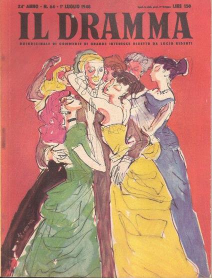 Il Dramma N° 64 Anno 24 - 1 Luglio 1948 - copertina