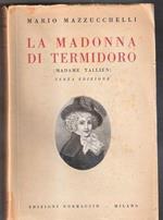 La madonna di Termidoro (Madame Tallien). Mario Mazzucchelli