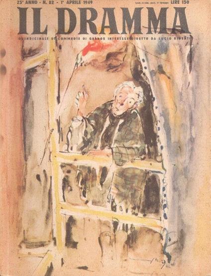 Il Dramma N° 82 Anno 25 - 1 Aprile 1949 - copertina