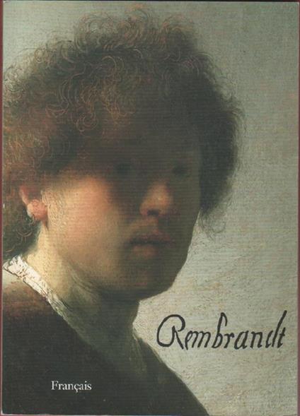 Annemarie Vels Heijn. Rembrandt. Scala Books. Amsterdam - copertina