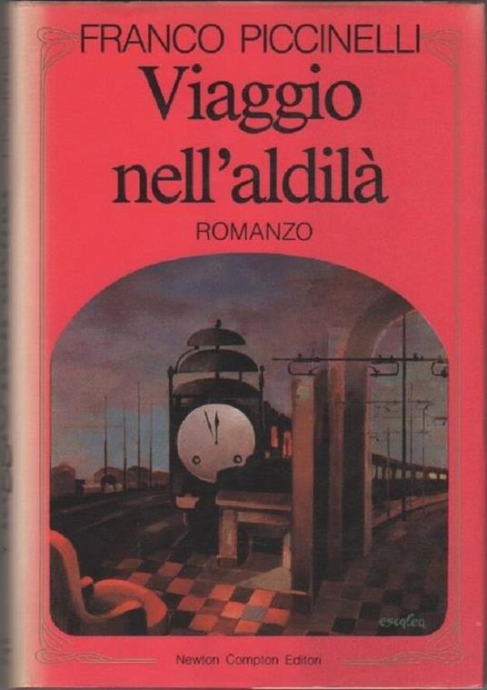 Viaggio nell'aldilà - Franco Piccinelli - copertina