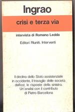 Crisi e terza via. Intervista di Romano Ledda