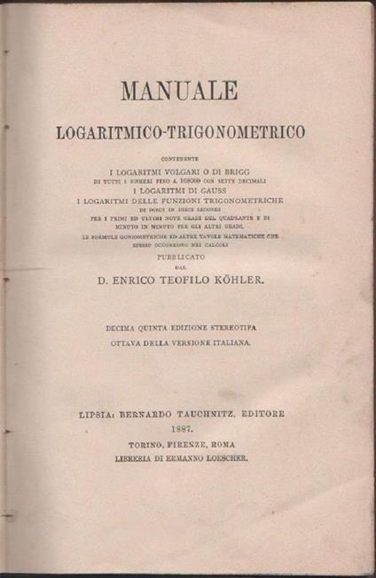 Manuale logaritmico-trigonometrico. E. T. Kohler - copertina