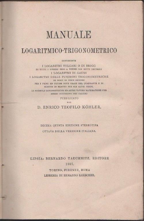 Manuale logaritmico-trigonometrico. E. T. Kohler - copertina
