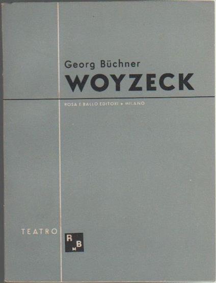 Woyzeck. Georg Büchner - Georg Buchner - copertina