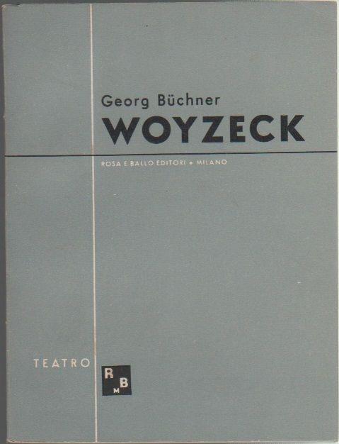 Woyzeck. Georg Büchner - Georg Buchner - copertina