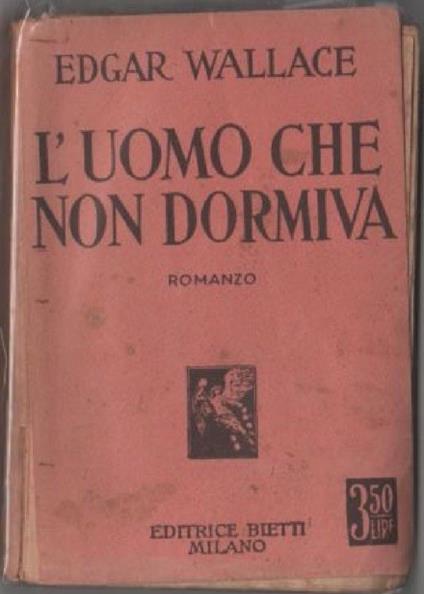 L' uomo che non dormiva (Bones) E. Wallace - Edgar Wallace - copertina