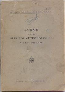 Norme per il servizio meteorologico a bordo delle navi Istituto Idrografico della Marina - copertina