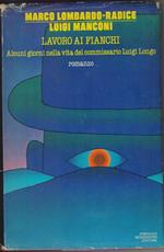 Lavoro ai fianchi. Marco Lombardo-Radice
