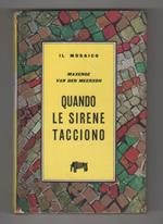 Quando le sirene tacciono