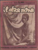 Il Dramma n° 41- 1 maggio 1928. Editrice le grandi firme. Torino