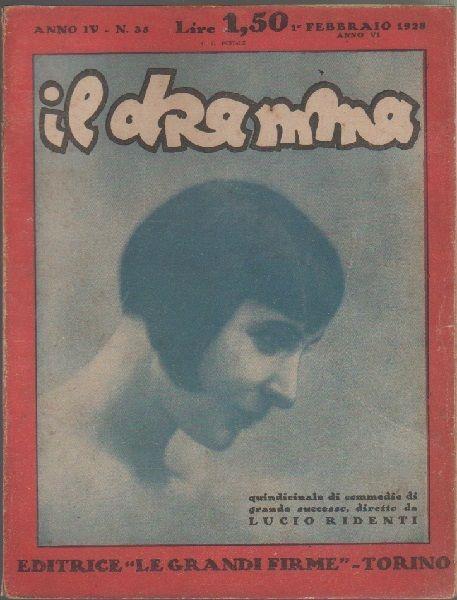 Il Dramma n° 35. 1 febbraio 1928. Editrice le grandi firme. Torino - copertina