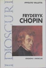 Fryderik Chopin. Ippolito Valletta