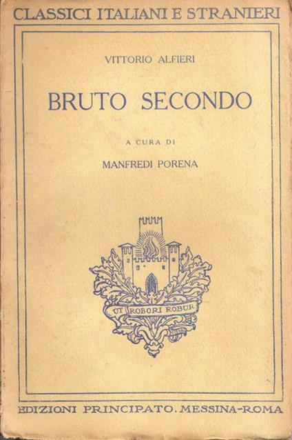 Bruto secondo. Vittorio Alfieri - Vittorio Alfieri - copertina