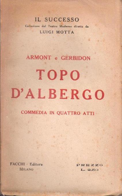 Topo d'albergo. Paul Armont, Marcel Gerbidon - copertina
