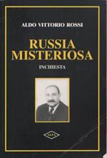 Russia Misteriosa. Aldo Vittorio Rossi