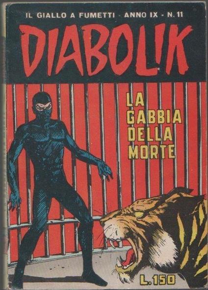 Diabolik La gabbia della morte. anno IX. n. 11/1970. diff. Sodip - A. Giussani - copertina