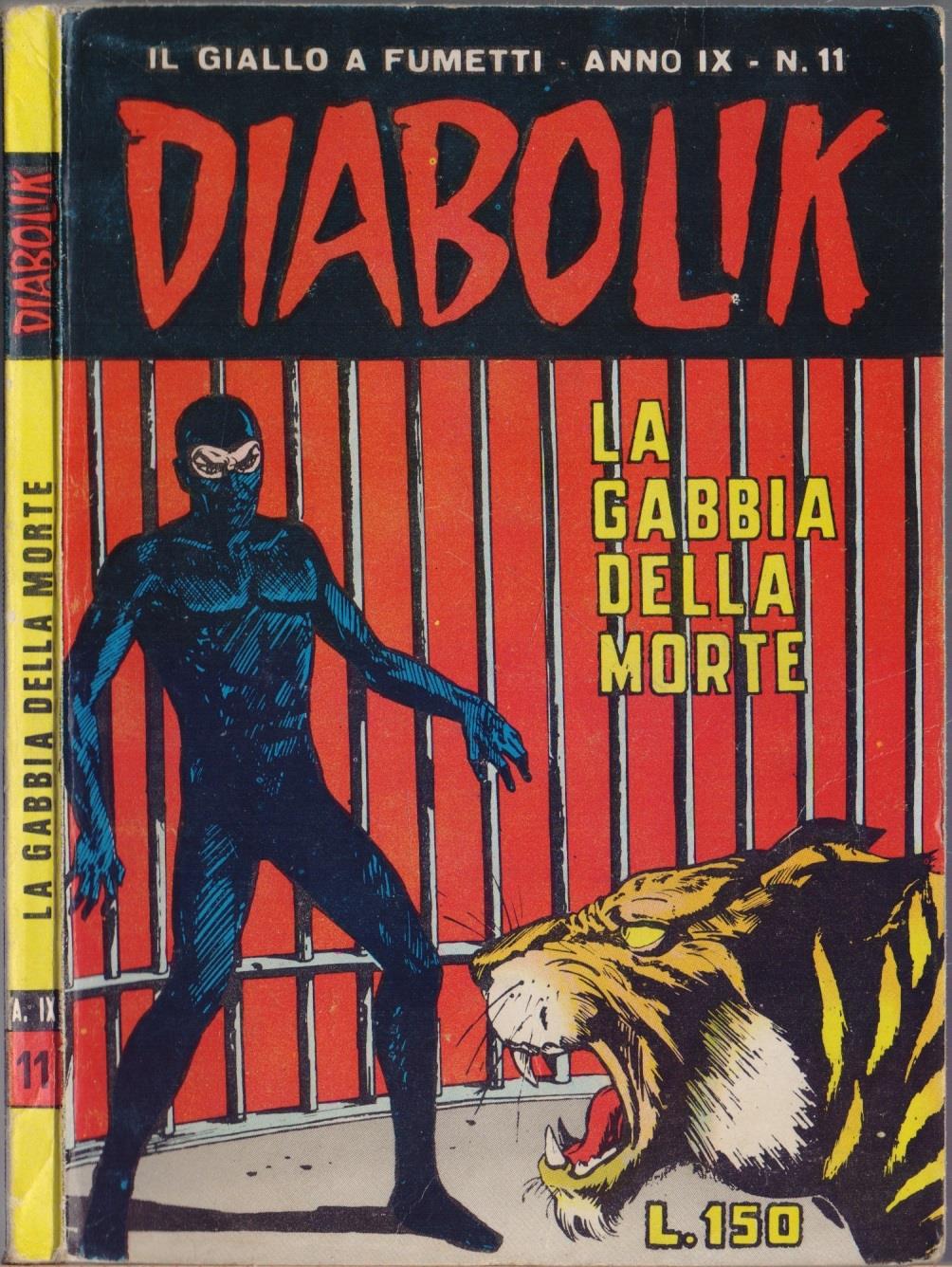 Diabolik La gabbia della morte. anno IX. n. 11/1970. diff. Sodip