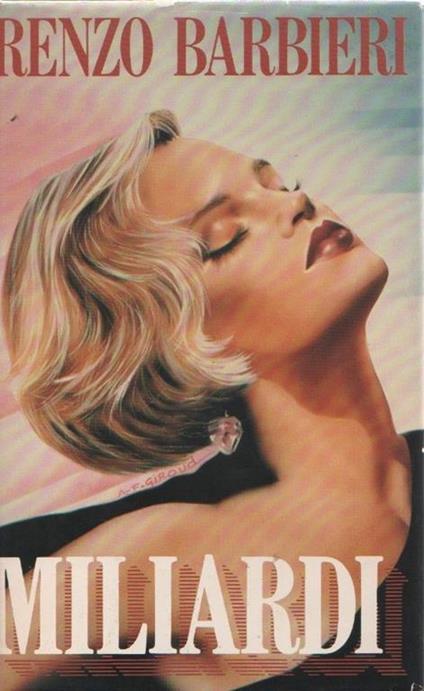 Miliardi. Renzo Barbieri - Renzo Barbieri - copertina