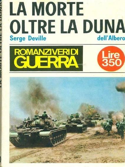 La morte oltre la duna. Deville, Serge - Serge Deville - copertina