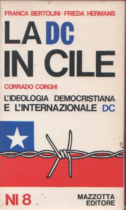 La DC in Cile. F. Bertolini, F. Hermans - copertina