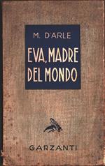 Eva, madre del mondo. Marcella D'Arle